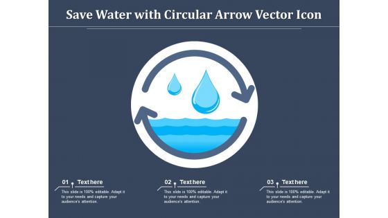 Save Water With Circular Arrow Vector Icon Ppt PowerPoint Presentation Infographics Skills PDF