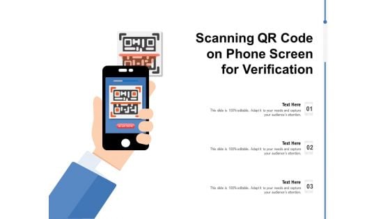 Scanning QR Code On Phone Screen For Verification Ppt PowerPoint Presentation Portfolio Rules PDF