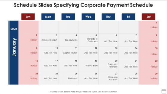 Schedule Slides Specifying Corporate Payment Schedule Professional PDF