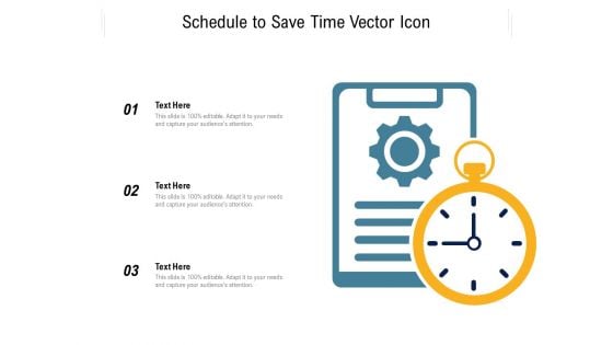 Schedule To Save Time Vector Icon Ppt PowerPoint Presentation File Gridlines PDF
