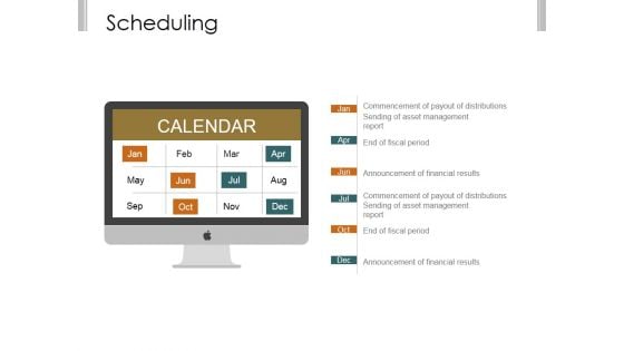 Scheduling Template 2 Ppt PowerPoint Presentation Graphics