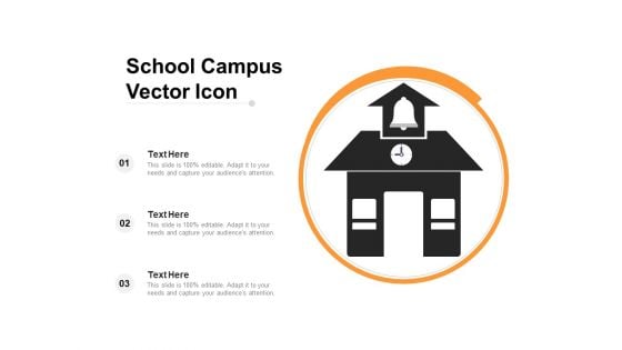 School Campus Vector Icon Ppt PowerPoint Presentation Icon Deck PDF