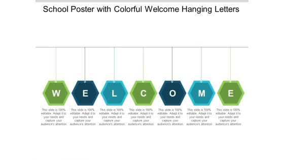 School Poster With Colorful Welcome Hanging Letters Ppt PowerPoint Presentation Inspiration Slides