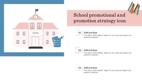 School Promotional And Promotion Strategy Icon Professional PDF