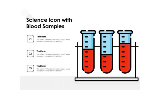 Science Icon With Blood Samples Ppt PowerPoint Presentation Outline Graphic Images PDF