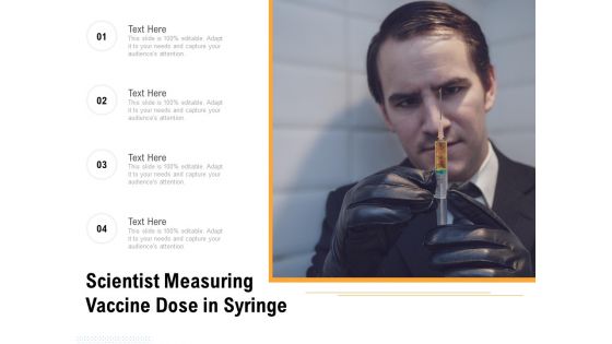 Scientist Measuring Vaccine Dose In Syringe Ppt PowerPoint Presentation Model Summary PDF