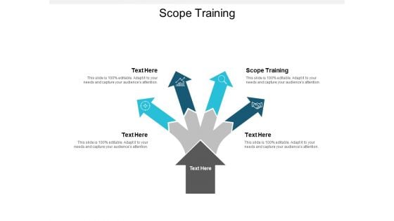 Scope Training Ppt PowerPoint Presentation Infographic Template Portrait Cpb