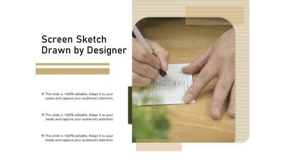 Screen Sketch Drawn By Designer Ppt PowerPoint Presentation Model Shapes PDF