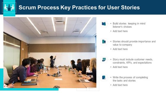 Scrum Process Key Practices For User Stories Ppt Styles Layouts PDF