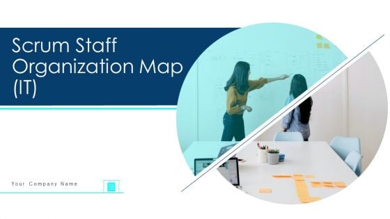 Scrum Staff Organization Map IT Ppt PowerPoint Presentation Complete With Slides