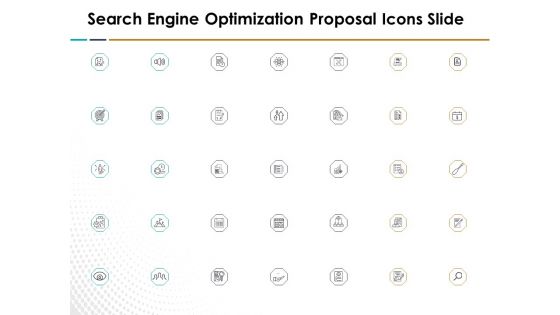 Search Engine Optimization Proposal Icons Slide Ppt Slides Visuals PDF