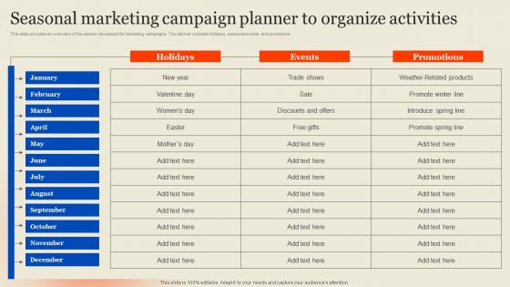 Seasonal Advertising Campaign Seasonal Marketing Campaign Planner To Organize Activities Slides PDF