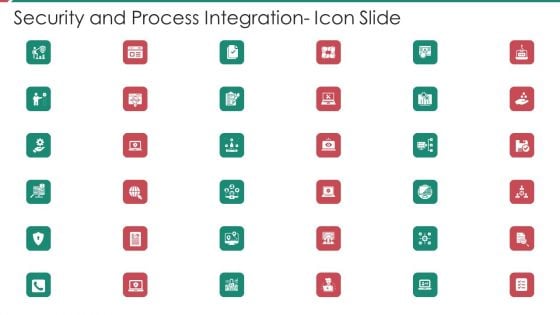 Security And Process Integration Icon Slide Background PDF