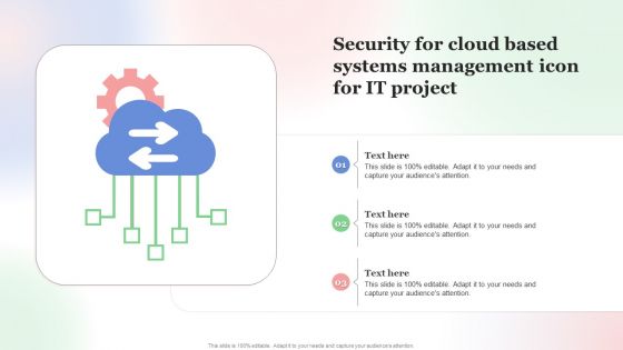 Security For Cloud Based Systems Management Icon For IT Project Rules PDF