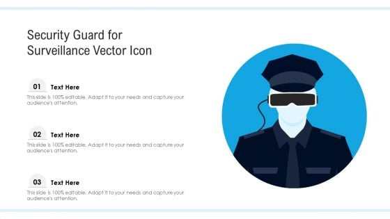 Security Guard For Surveillance Vector Icon Ppt PowerPoint Presentation File Inspiration PDF