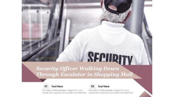 Security Officer Walking Down Through Escalator In Shopping Mall Ppt PowerPoint Presentation File Example File PDF