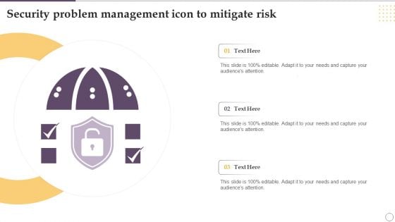 Security Problem Management Icon To Mitigate Risk Ppt Ideas Outfit PDF