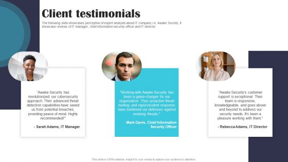Security Software Company Investor Funding Pitch Deck Client Testimonials Diagrams PDF