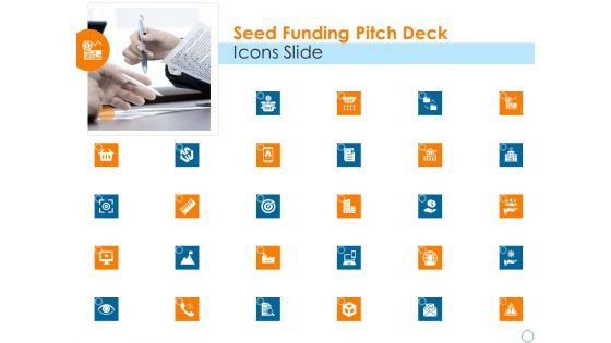 Seed Funding Pitch Deck Seed Funding Pitch Deck Icons Slide Mockup PDF