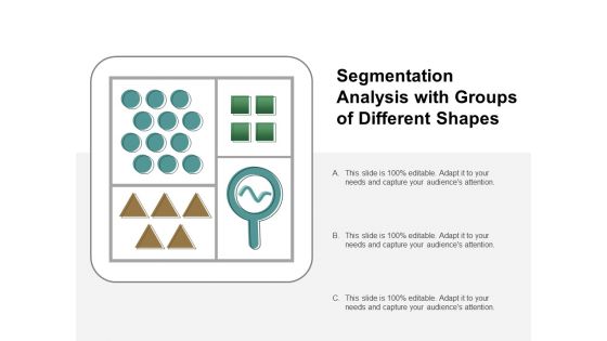 Segmentation Analysis With Groups Of Different Shapes Ppt PowerPoint Presentation Styles Graphics