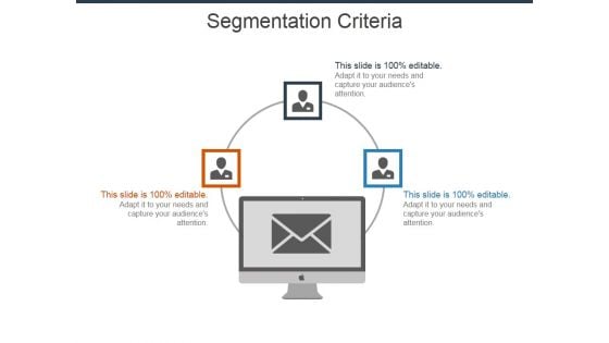 Segmentation Criteria Ppt PowerPoint Presentation Outline Rules