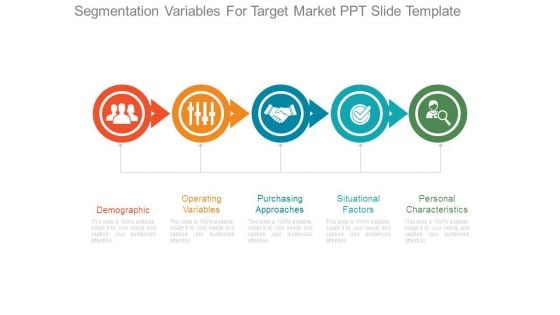 Segmentation Variables For Target Market Ppt Slide Template