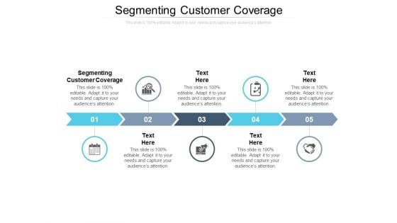 Segmenting Customer Coverage Ppt PowerPoint Presentation Ideas Background Designs Cpb Pdf Segmenting Customer Coverage Ppt PowerPoint Presentation Ideas Background Designs Cpb Pdf
