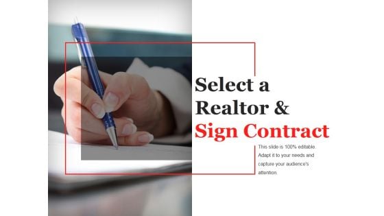 Select A Realtor And Sign Contract Template 1 Ppt PowerPoint Presentation Summary Display