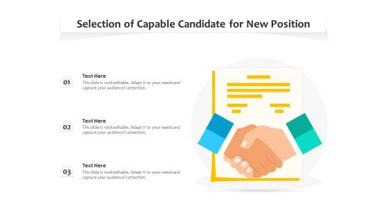 Selection Of Capable Candidate For New Position Ppt PowerPoint Presentation Gallery Ideas PDF