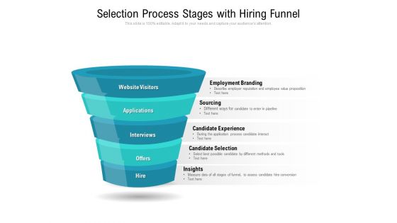 Selection Process Stages With Hiring Funnel Ppt PowerPoint Presentation File Ideas PDF