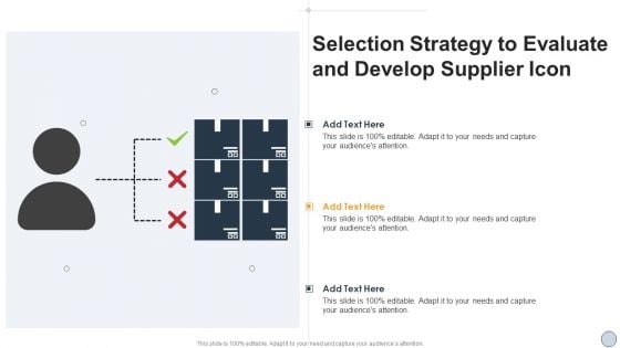 Selection Strategy To Evaluate And Develop Supplier Icon Download PDF