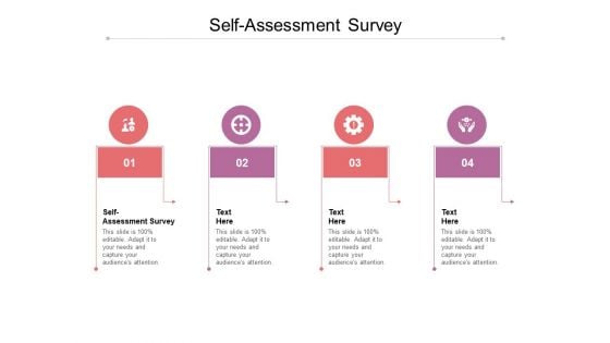 Self Assessment Survey Ppt PowerPoint Presentation Professional Example File Cpb