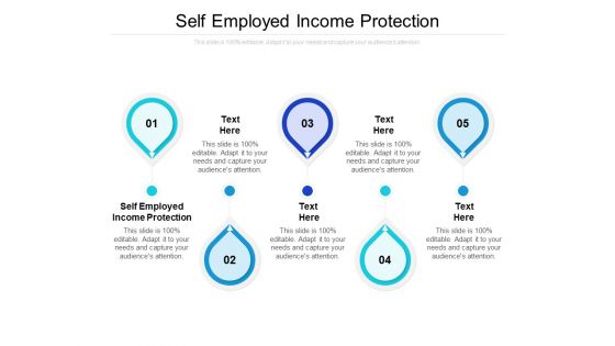 Self Employed Income Protection Ppt PowerPoint Presentation Layouts Visuals Cpb Pdf