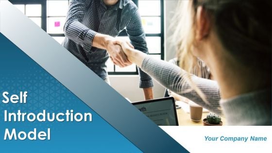 Self Introduction Model Ppt PowerPoint Presentation Complete Deck With Slides Self Introduction Model Ppt PowerPoint Presentation Complete Deck With Slides