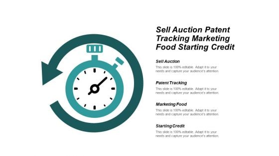 Sell Auction Patent Tracking Marketing Food Starting Credit Ppt PowerPoint Presentation Styles Graphics Download Cpb