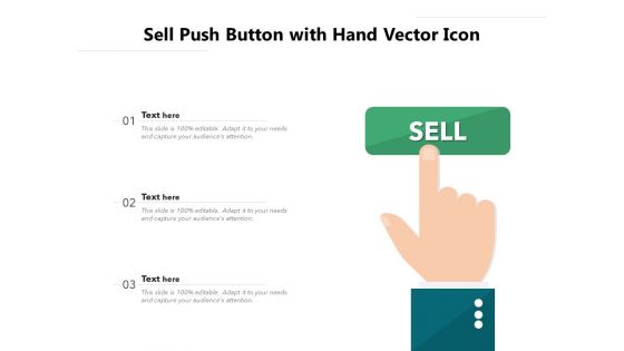 Sell Push Button With Hand Vector Icon Ppt PowerPoint Presentation Ideas Picture PDF