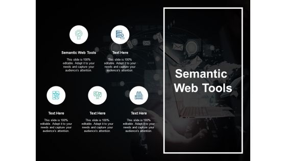 Semantic Web Tools Ppt PowerPoint Presentation Visual Aids Gallery Cpb