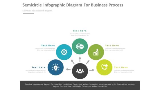 Semicircle Infographic Diagram For Business Process Powerpoint Slides