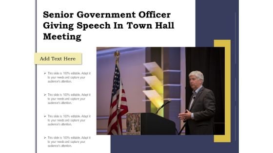 Senior Government Officer Giving Speech In Town Hall Meeting Ppt PowerPoint Presentation Summary Samples PDF Senior Government Officer Giving Speech In Town Hall Meeting Ppt PowerPoint Presentation Summary Samples PDF