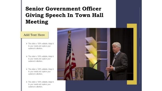 Senior Government Officer Giving Speech In Town Hall Meeting Ppt PowerPoint Presentation Summary Samples PDF