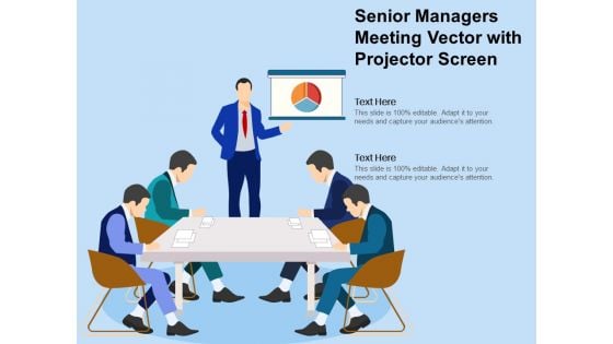 Senior Managers Meeting Vector With Projector Screen Ppt PowerPoint Presentation File Portfolio PDF
