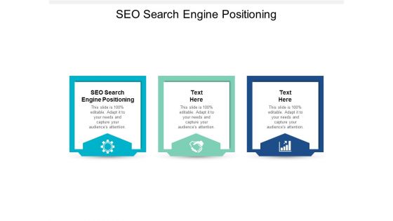 Seo Search Engine Positioning Ppt PowerPoint Presentation File Graphics Design Cpb