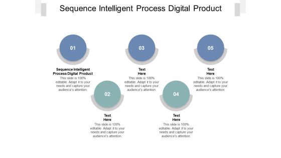 Sequence Intelligent Process Digital Product Ppt PowerPoint Presentation Slides Aids Cpb Pdf Sequence Intelligent Process Digital Product Ppt PowerPoint Presentation Slides Aids Cpb Pdf