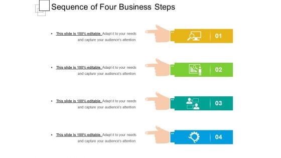 Sequence Of Four Business Steps Ppt PowerPoint Presentation Gallery Infographics PDF