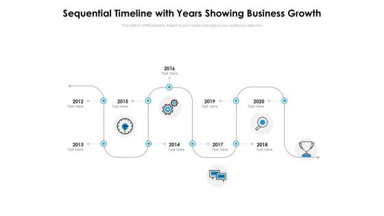 Sequential Timeline With Years Showing Business Growth Ppt PowerPoint Presentation Professional Sample Sequential Timeline With Years Showing Business Growth Ppt PowerPoint Presentation Professional Sample