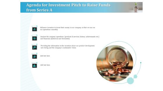 Series A Funding For Start Up Agenda For Investment Pitch To Raise Funds From Series A Sample PDF