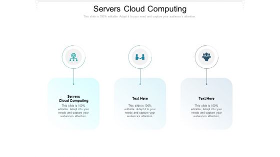 Servers Cloud Computing Ppt PowerPoint Presentation Portfolio Slide Portrait Cpb Pdf