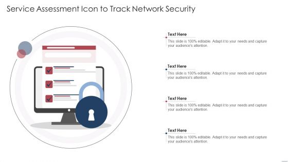 Service Assessment Icon To Track Network Security Information PDF