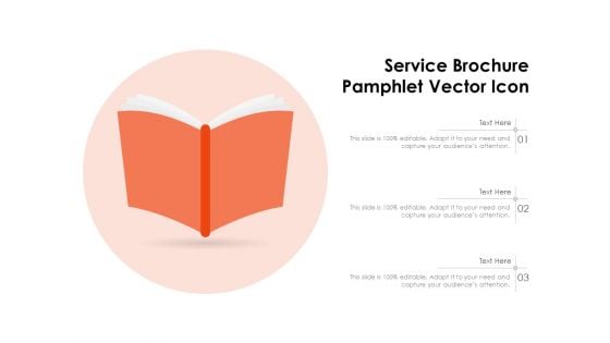 Service Brochure Pamphlet Vector Icon Ppt PowerPoint Presentation Ideas Slides PDF