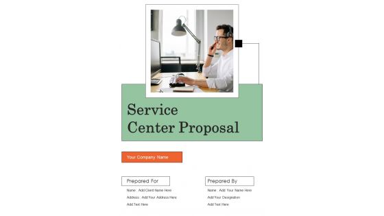 Service Center Proposal Example Document Report Doc Pdf Ppt